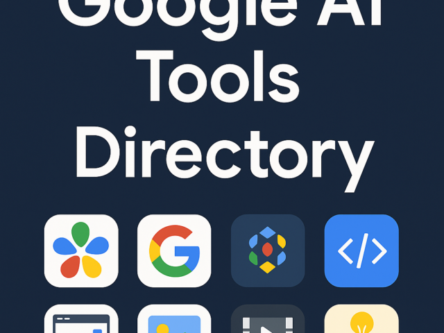GOOGLE AI TOOLS DIRECTORY 2025